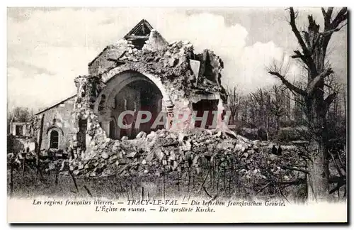 Ansichtskarte AK Tracy Le Val L eglise en ruines Militaria