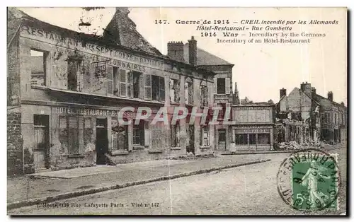 Cartes postales Guerre Creil incendie par les Allemands Hotel Restaurant Rue Gambella Militaria