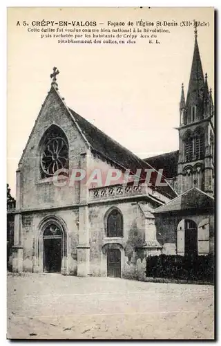 Ansichtskarte AK Crepy En Valois Facade de I Eglise St Denis (XII siecle) Cette