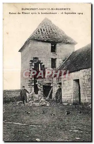 Cartes postales Elincourt Sainte Marguerite Ruines du Prieure apres le bombardement Militaria