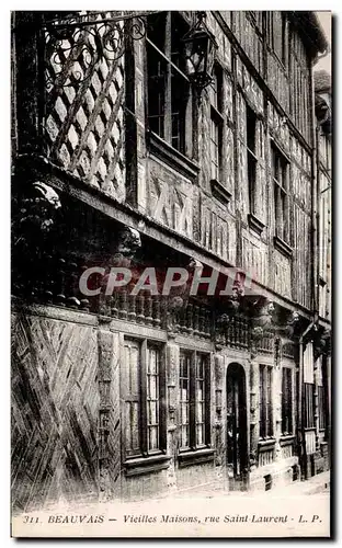 Ansichtskarte AK Beauvais Vieilles Maisons rue Saint Laurent