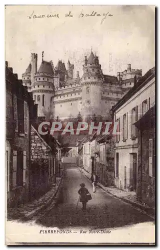 Cartes postales Pierrefonds Rue Notre Dame