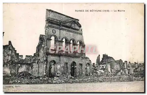 Cartes postales Ruines De Bethune La Mairie