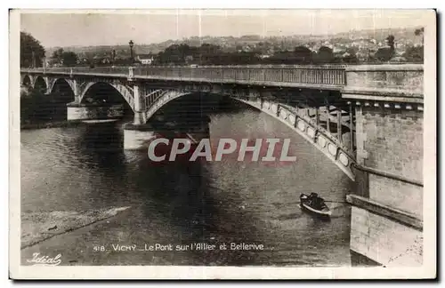 Cartes postales Vichy Le Pont sur I Allier et Bellerive