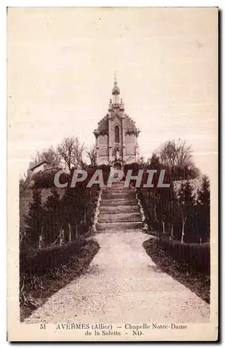 Cartes postales Avermes Chapelle Notre Dame de la Salette