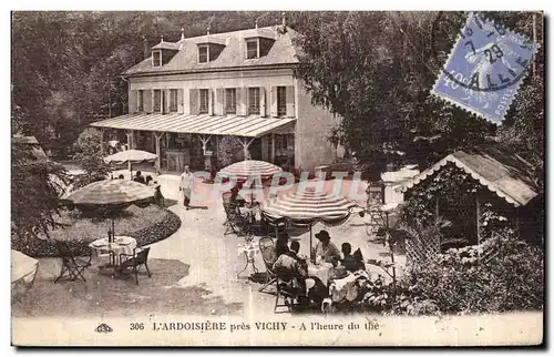 Cartes postales L Ardoisiere Pres Vichy A I Heure du the