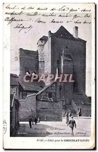 Cartes postales Moulins La prison ancien chateau des Ducs de Bourbon