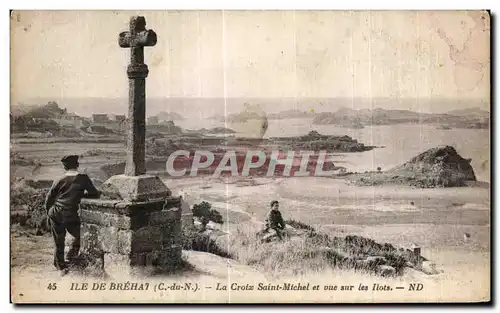 Ansichtskarte AK Ile de Brehat La Croix Saint Michel et Vue sur les Ilots