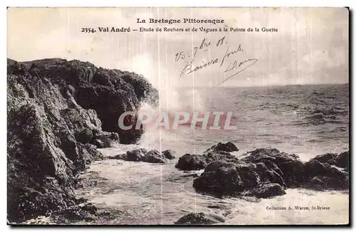 Cartes postales La Bretagne Pittoresque Val Andre Etude de Rochers et de Vagues a la Polnte de la Guette