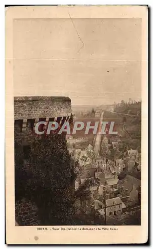 Cartes postales Dinan Tour Ste Catherine dominant la Ville basse