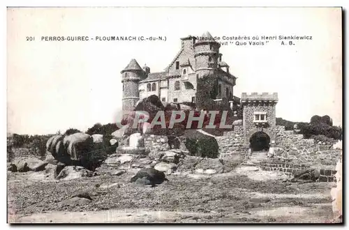 Cartes postales Ploumanac h Chateau de Constaeres ou Henri Sienkiewicz ecrivit Quo Vadis