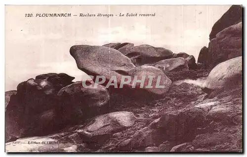 Cartes postales Ploumanac h Rochers etranges Le Sabot renverse