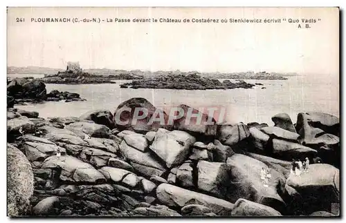 Cartes postales Perros Guirec Ploumanac h La Passe devant le Chateau de Costaerez ou Sienkievicz ecritvit Quo Va