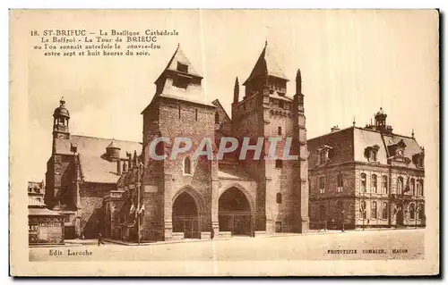 Ansichtskarte AK Saint Brieuc La Cathedrale Basilique Le Beffrol La Tour de Brieuc