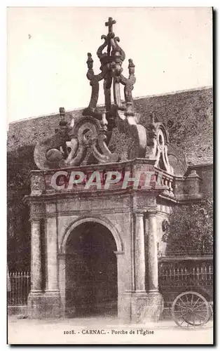 Ansichtskarte AK Carnac Porche de I Eglise