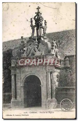 Ansichtskarte AK Carnac Porche de I Eglise