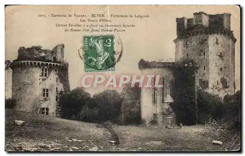 Cartes postales Environs de Vannes Elven Forteresse de Largouet Les Tours d Elven