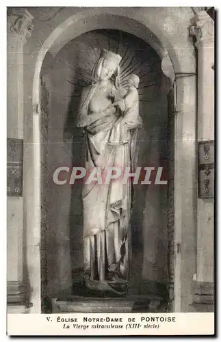 Ansichtskarte AK Eglise Notre Dame De Pontoise La Vierge Miraculeuse