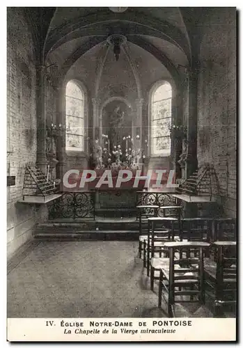 Cartes postales Eglise Notre Dame De Pontoise La Chapelle de la Vierge miraculeuse