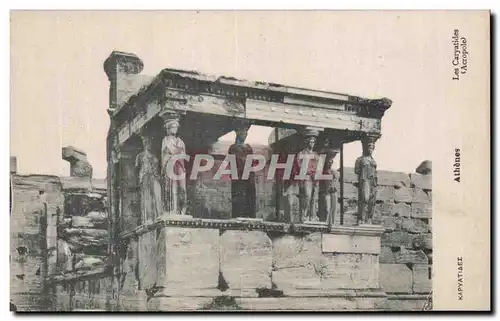 Cartes postales Les Caryatides Athenes Athenai Grece Greece