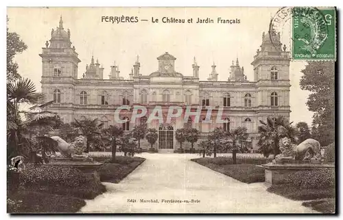 Cartes postales Ferrieres La Chateau et jardin Francals