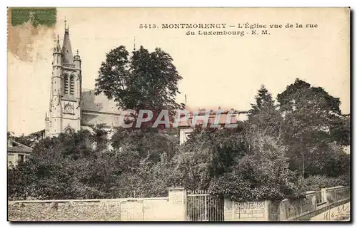 Cartes postales Montmorency L Eglise Vue de la rue du Luxembourg