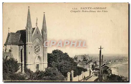 Ansichtskarte AK Sainte Adresse Chapelle Notre Dame des Flots