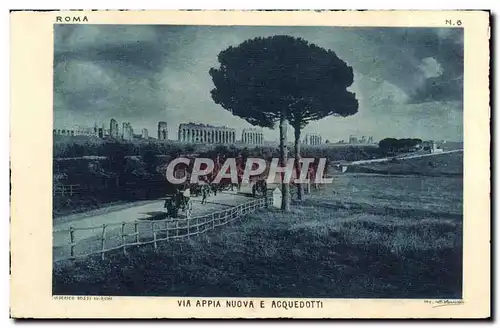 Cartes postales Via Appia Nuova E Acquedotti Roma