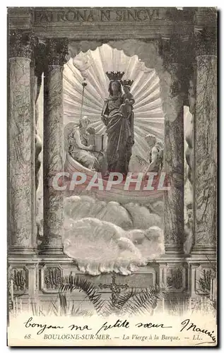 Cartes postales Boulogne Sur Mer La Vierge a la Barque