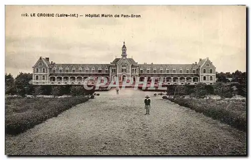 Cartes postales Le Croisic Hopital Marin de Pen Bron