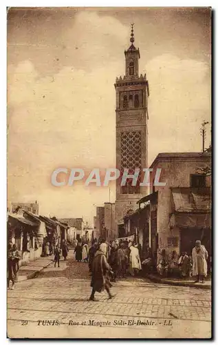 Cartes postales Tunis Rue et Mosquee Sidiel Beehir