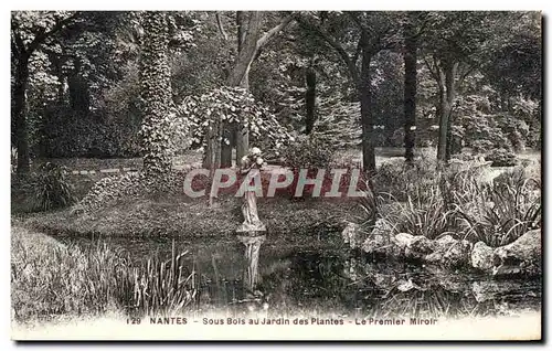 Ansichtskarte AK Nantes Sous Bois au jardin des Plantes Le Premier Miroir