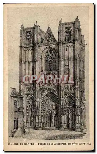 Cartes postales Ancien Nantes Facade de la Cathedrale au 15eme