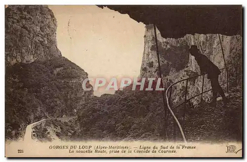 Ansichtskarte AK Gorges Du Loup (Alpes Maritimes ) Ligne du Sud de la France La noucelle Route prise de la Cascad