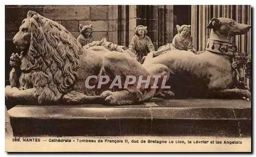 Cartes postales Nantes Cathedrale Tombeau de Francois duc de Bretagne Le Lion Chien Dog