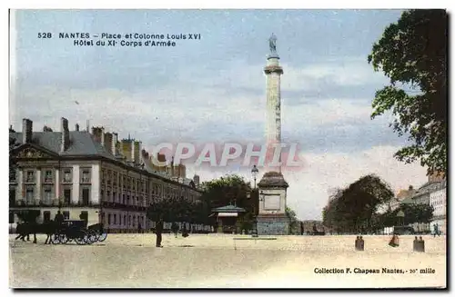 Ansichtskarte AK Nantes Place et Colonne Louis Hotel du Corps d Armee