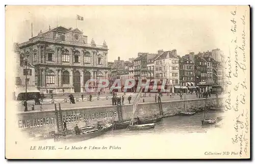 Ansichtskarte AK Le Havre Le Musee I Anse des Pilotes Bateaux