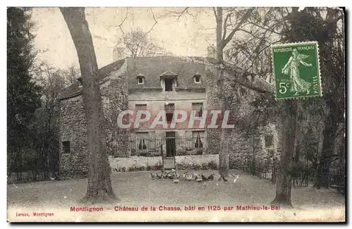 Cartes postales Montlignon Chateau de la Chasse Bati en 1125 par Mathieu le Bel