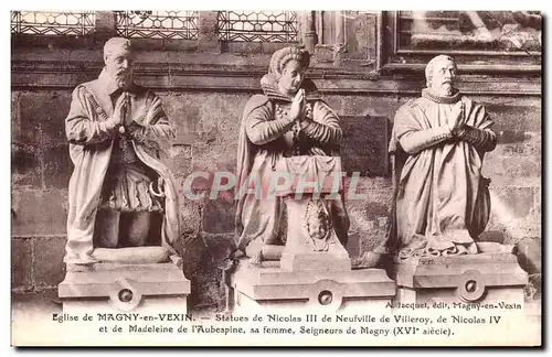 Ansichtskarte AK Magny en Vexin Statues de Nicolas III de Neufville de Villeroy de Nicolas IV
