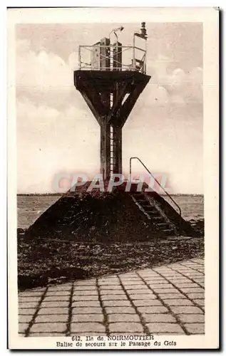 Ansichtskarte AK Ile de Noirmoutier Balise de Secours sur le Passage du Gols