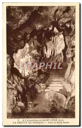 Cartes postales Saint Cere La Grotte De Presque Vers la Salle Haute