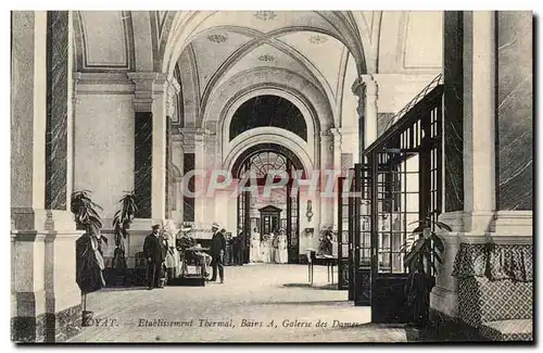 Cartes postales Royat Etablissement Thermal Bains Galerie des Dames