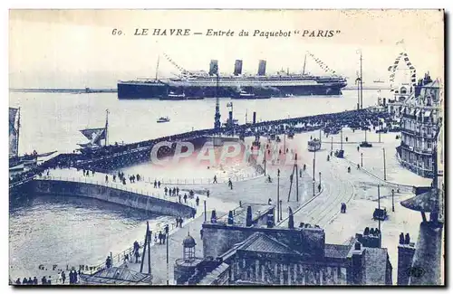 Cartes postales Le Havre Entree du Paquebot Paris Bateau