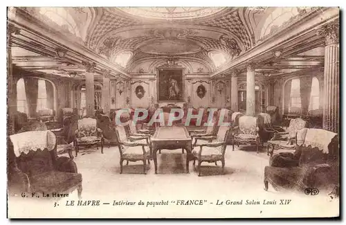 Ansichtskarte AK Le Haver Interieur du paquebot France Le Grand Salon Louis XIV
