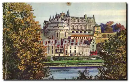 Ansichtskarte AK La Douce France Chateaux La Loire Chateau d Amboise