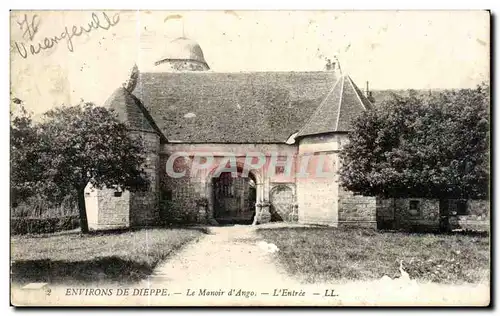 Ansichtskarte AK Environs de Dieppe Le Manoir d Ango L Entree