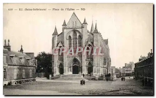 Cartes postales Eu (Seine Inferieure) Place de I Eglise