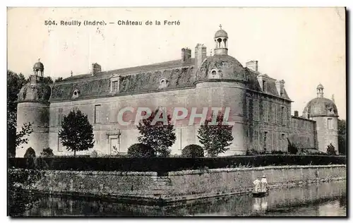 Cartes postales Reuilly (Indre) Chateau de la Ferte