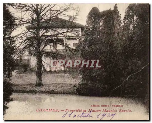 Cartes postales Charmes Propriete et Maison Maurice Barres