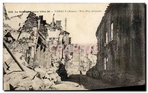 Cartes postales La Grande Guerre Verdun Une Rue detruite Militaria